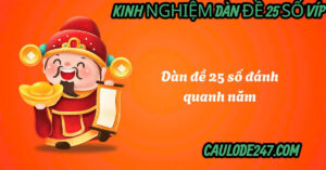 Kinh nghiệm bắt cầu đề 25 số Víp