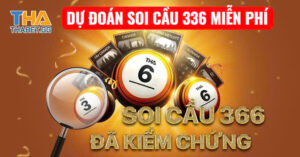 Dự đoán soi cầu 366 miễn phí chuẩn xác